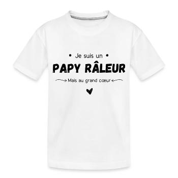 Je suis un papy râleur mais au grand cœur - T-shirt bio Premium Enfant - blanc - Devant