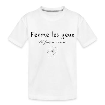 Ferme les yeux et fais un vœu - T-shirt bio Premium Enfant - blanc - Devant