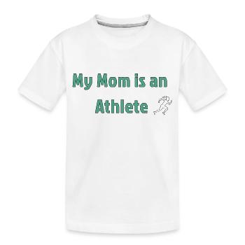 My Mom is an Athlete - Kinder Premium Bio T-Shirt - Weiß - Vorne