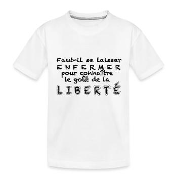 Liberté - T-shirt bio Premium Enfant - blanc - Devant