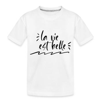 La vie est belle - T-shirt bio Premium Enfant - blanc - Devant