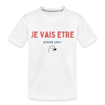 Ich werde eine große Schwester sein - Kinder Premium Bio T-Shirt - Weiß - Vorne