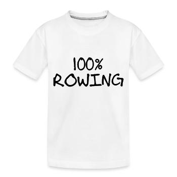 100% Rowing - Rowing - Row - Rowing - Sport - Kids' Premium Organic T-Shirt - white - Front