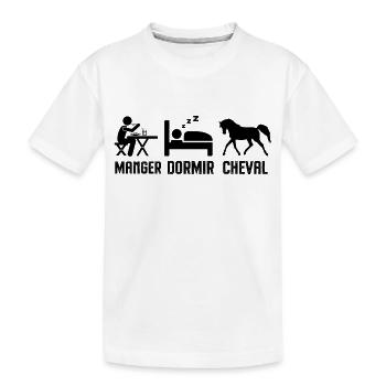 Manger dormir et faire du cheval - T-shirt bio Premium Enfant - blanc - Devant