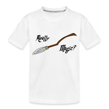 Balai magique ou non? - T-shirt bio Premium Enfant - blanc - Devant