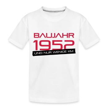 Few km - Year 1952 - Kids' Premium Organic T-Shirt - white - Front
