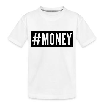 Money - Kids' Premium Organic T-Shirt - white - Front