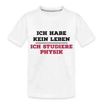Physik - Kinder Premium Bio T-Shirt - Weiß - Vorne