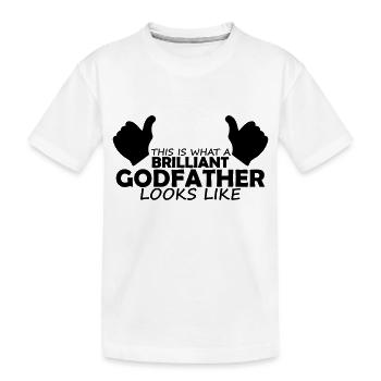 brilliant godfather - Kids' Premium Organic T-Shirt - white - Front