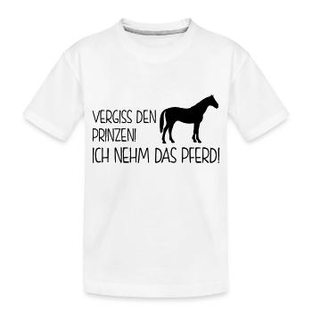 Pferdesprüche - vergiss den prinzen - Kinder Premium Bio T-Shirt - Weiß - Vorne