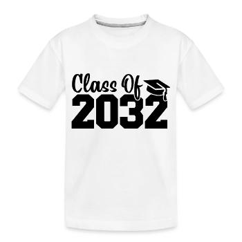 Class of 2032 - Kids' Premium Organic T-Shirt - white - Front