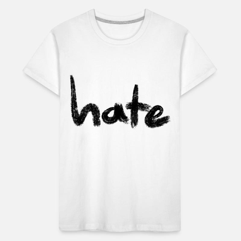 Hate Text Black Kinder Premium Bio T-Shirt