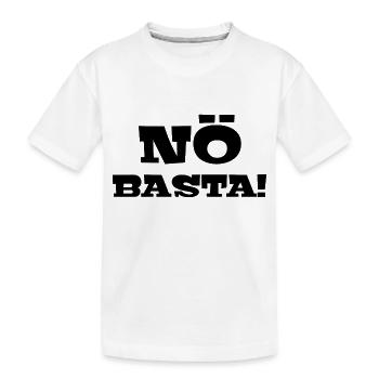 Nö Basta! | Nein | Schlechte Laune | Miesepeter - Kinder Premium Bio T-Shirt - Weiß - Vorne
