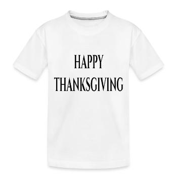Joyeux Thanksgiving. Joyeux thaksgiving - T-shirt bio Premium Enfant - blanc - Devant