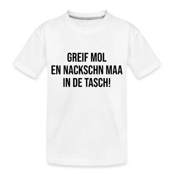 Erzgebirge Greif einen nackten Mann in die tasche - Kinder Premium Bio T-Shirt - Weiß - Vorne