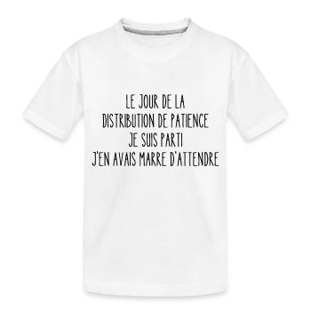 distribution de patience - T-shirt bio Premium Enfant - blanc - Devant