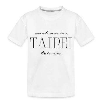 Rencontrez-moi à Taihep - Taïwan - T-shirt bio Premium Enfant - blanc - Devant