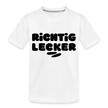 Richtig Lecker - Kinder Premium Bio T-Shirt - Weiß - Vorne