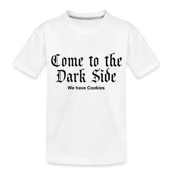 Come to the Dark Side - we have Cookies - Kids' Premium Organic T-Shirt - white - Front