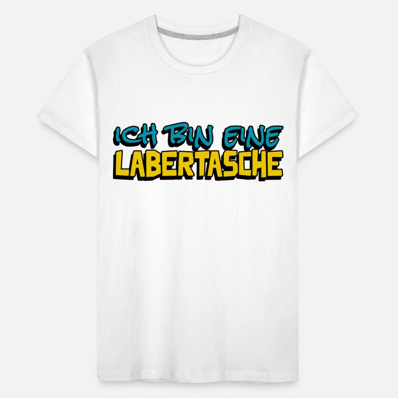 lustige Aussage ich bin eine Labertasche Kinder Premium Bio T-Shirt