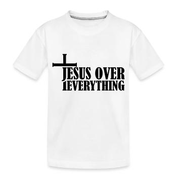 Jesus Over Everything - Kinder Premium Bio T-Shirt - Weiß - Vorne