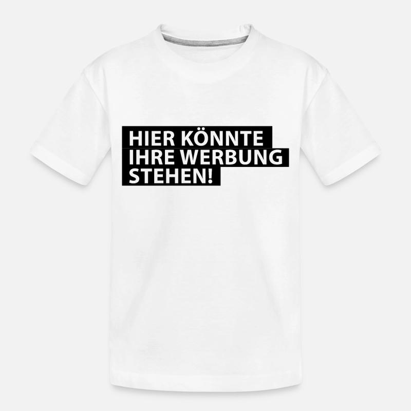 Hier könnte Ihre Werbung Stehen! - Kinder Premium Bio T-Shirt - Weiß