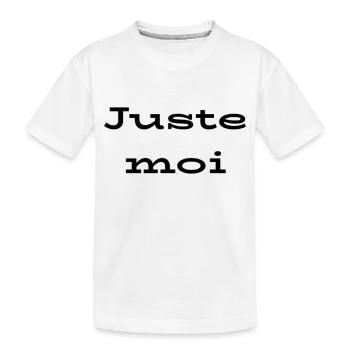 Juste moi - T-shirt bio Premium Enfant - blanc - Devant