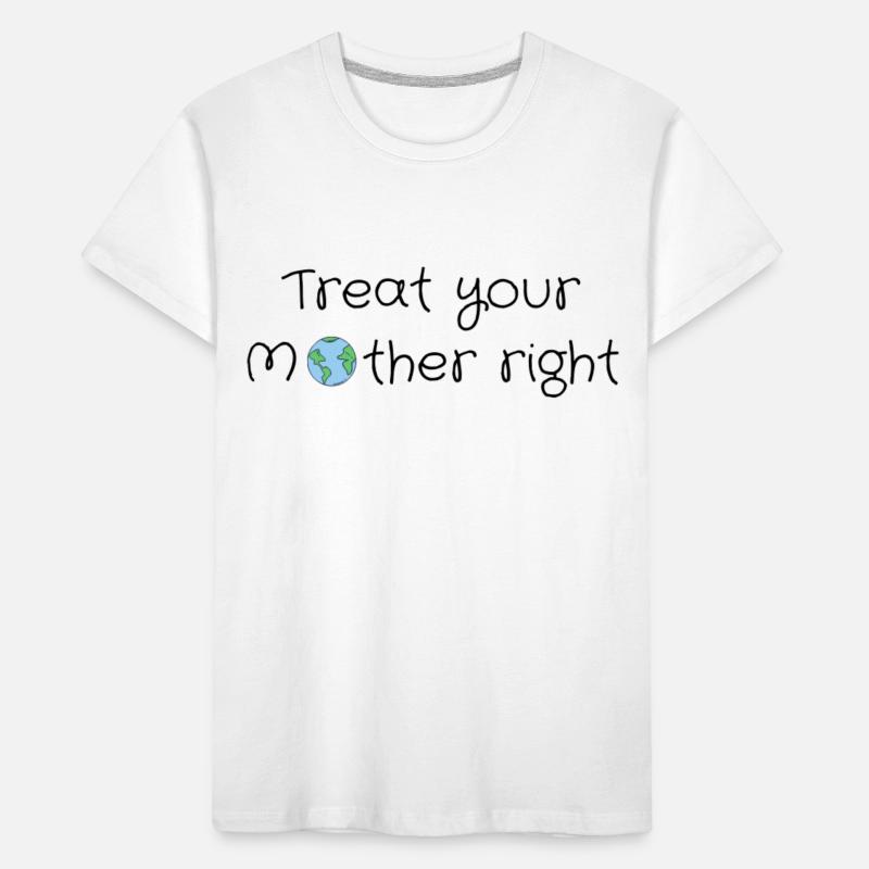Behandle deine Mutter gut Kinder Premium Bio T-Shirt