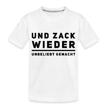 Und Zack wieder unbeliebt gemacht - Fettnäpfchen - Kinder Premium Bio T-Shirt - Weiß - Vorne