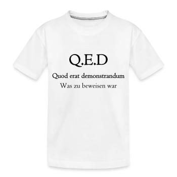 Quod erat demonstrandum (Q.E.D) - Kinder Premium Bio T-Shirt - Weiß - Vorne