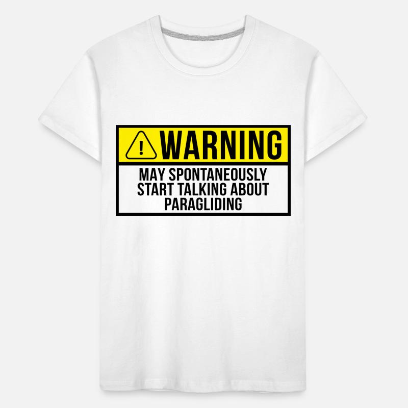 Warning May Spontaneously Start Talking About Para Kinder Premium Bio T-Shirt