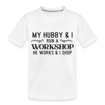 Mon mari et moi dirigeons un atelier, il travaille et je fais du shopping - T-shirt bio Premium Enfant - blanc - Devant