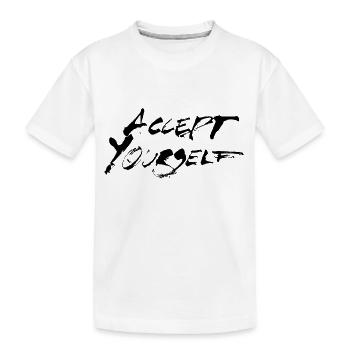 Acceptez-vous noir - T-shirt bio Premium Enfant - blanc - Devant