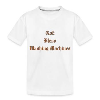 GodBlessMachines à laver - T-shirt bio Premium Enfant - blanc - Devant