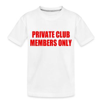 private club members only - T-shirt bio Premium Enfant - blanc - Devant