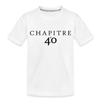 Anniversaire 40 ans chapitre 40 - T-shirt bio Premium Enfant - blanc - Devant