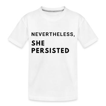 Néanmoins, elle a persisté - T-shirt bio Premium Enfant - blanc - Devant