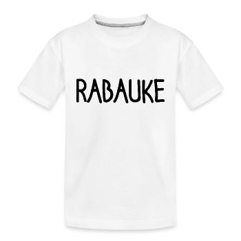 Rabauke - ungehobelter Mensch - ungezogenes Kind - Kinder Premium Bio T-Shirt - Weiß - Vorne