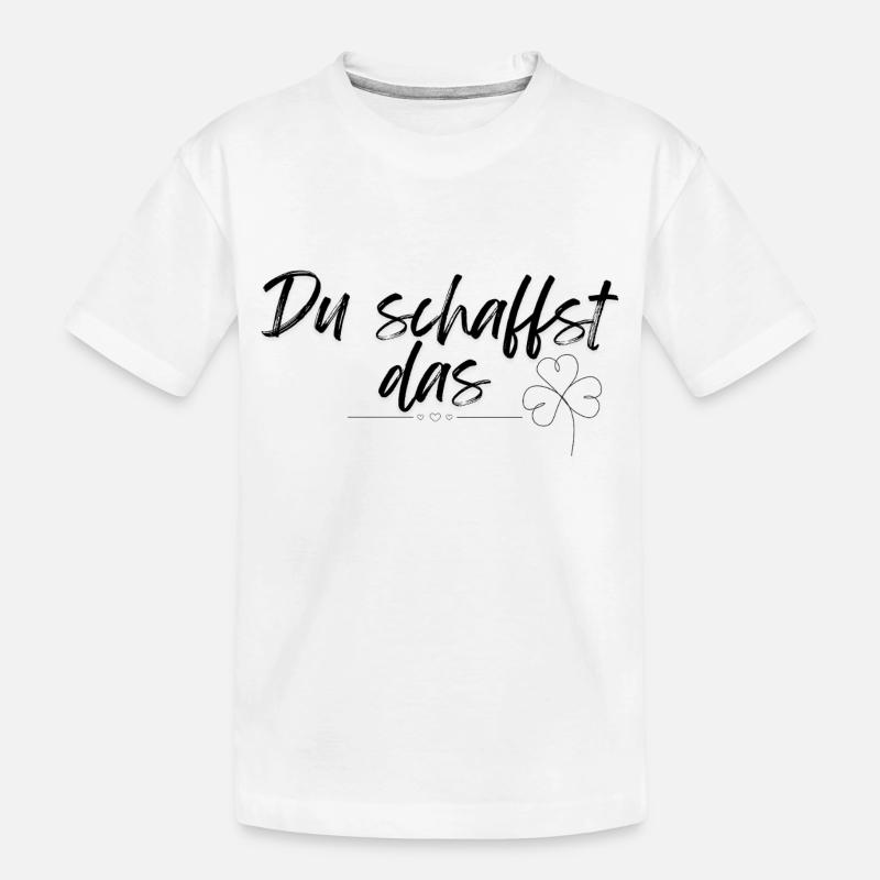 Du schaffst das - Kinder Premium Bio T-Shirt - Weiß