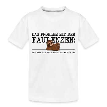 Das Problem aller Faulenzer - lustiges Faultier - Kinder Premium Bio T-Shirt - Weiß - Vorne