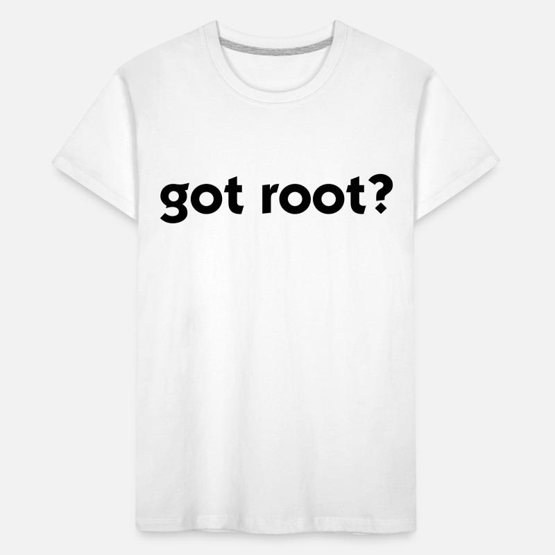 Got Root? Kids' Premium Organic T-Shirt
