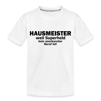 Hausmeister - Kinder Premium Bio T-Shirt - Weiß - Vorne