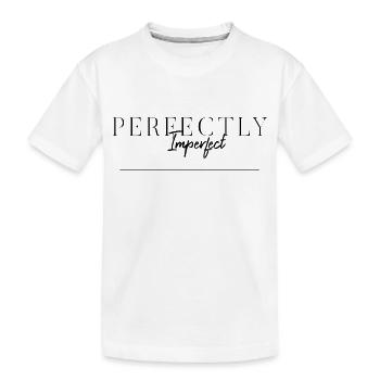 Perfekt unvollkommen - Kinder Premium Bio T-Shirt - Weiß - Vorne