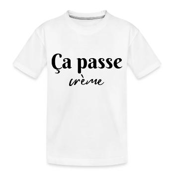 Ça passe crème - T-shirt bio Premium Enfant - blanc - Devant