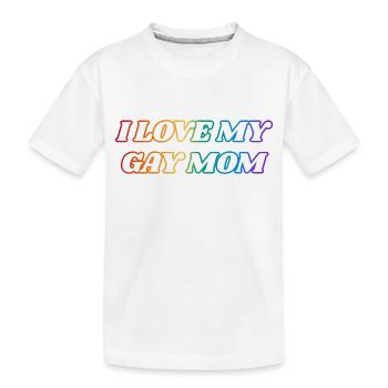 Ich liebe meine schwule Mutter - Kinder Premium Bio T-Shirt - Weiß - Vorne