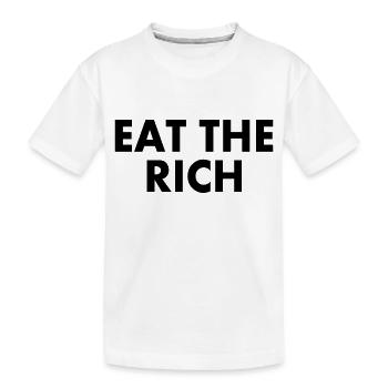 Eat the rich - Kinder Premium Bio T-Shirt - Weiß - Vorne