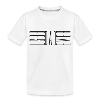 best dad ever cool textliebe papa meilleur monde père - T-shirt bio Premium Enfant - blanc - Devant