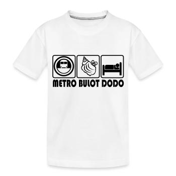 Métro bulot dodo - T-shirt bio Premium Enfant - blanc - Devant