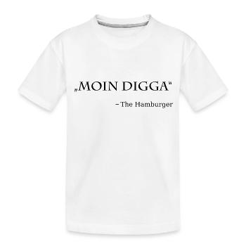 Moin Digga Hamburg Spruch - Kinder Premium Bio T-Shirt - Weiß - Vorne