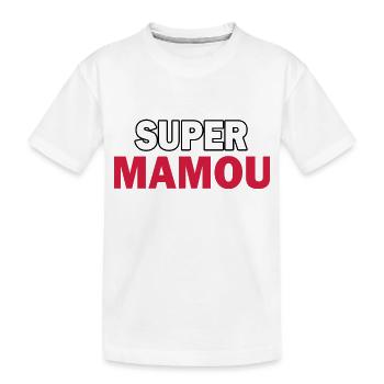 super mamou / cadeau humour Grand-mère - T-shirt bio Premium Enfant - blanc - Devant